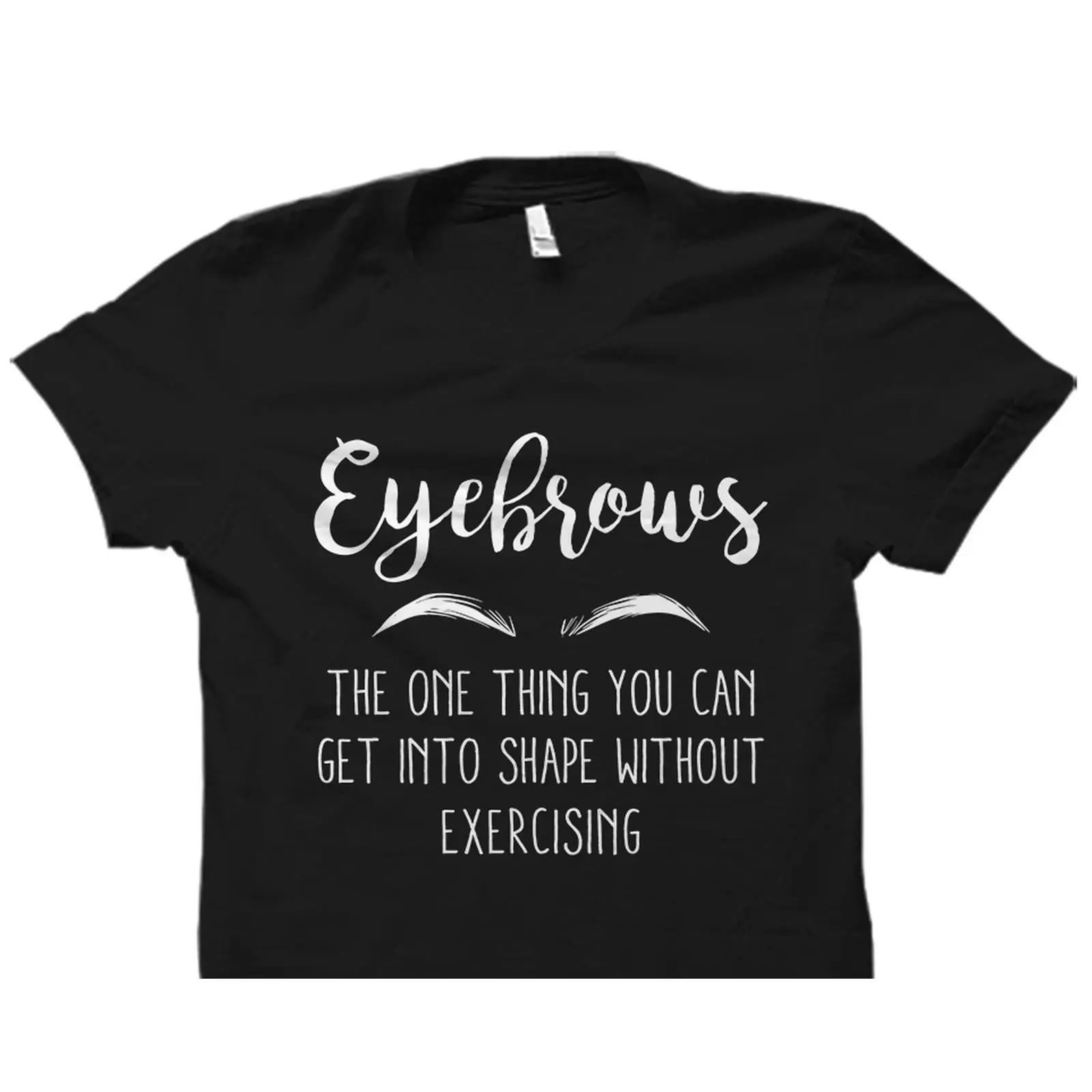 Beauty Makeup Quotes Short - Śmieszna koszulka z cytatem o brwiach